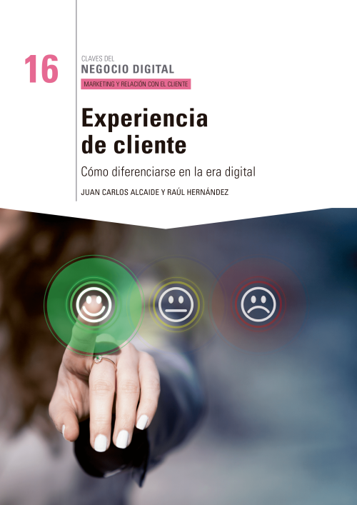 Experiencia del Cliente: cómo diferenciarse en la era digital